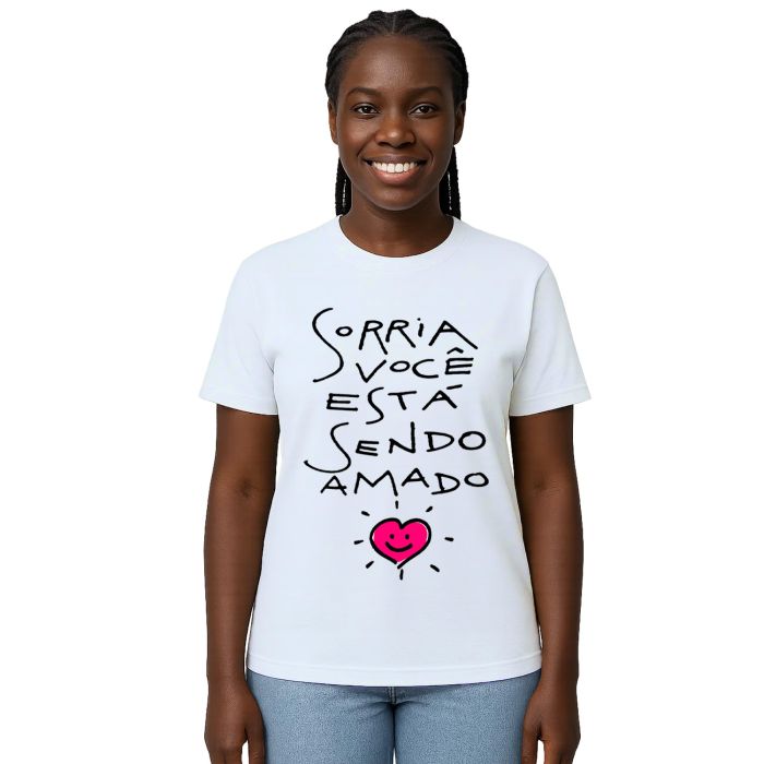 Camiseta Sorria Você Está Sendo Amado Personalizada