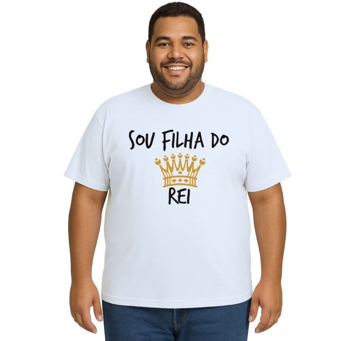 Camiseta Sou Filha Do Rei Deus Estampa Personalizada