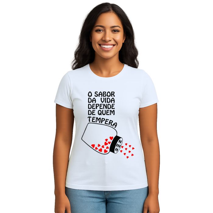 Camiseta Sabor Vida Depende Quem Tempera Personalizada
