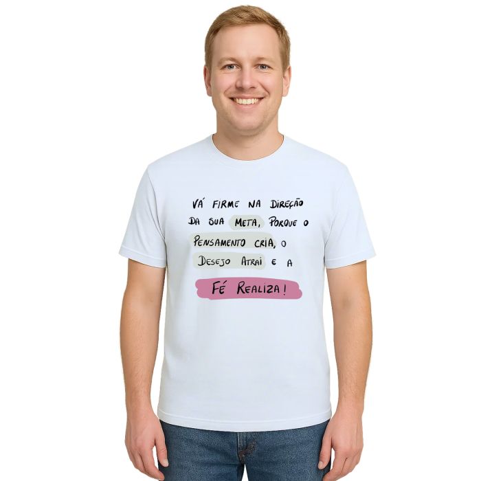 Camiseta Vá Firme Na Direção Da Sua Meta Personalizada