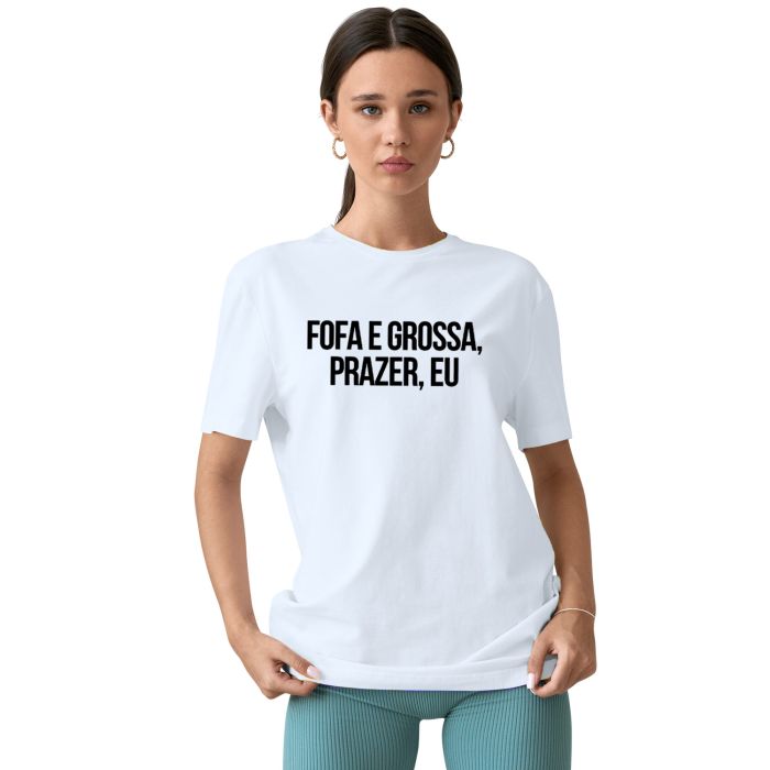 Camiseta Fofa e Grossa Prazer Eu Estampa Personalizada