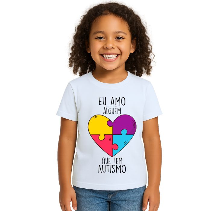 Camiseta Amo Alguém Autista Autismo Personalizada