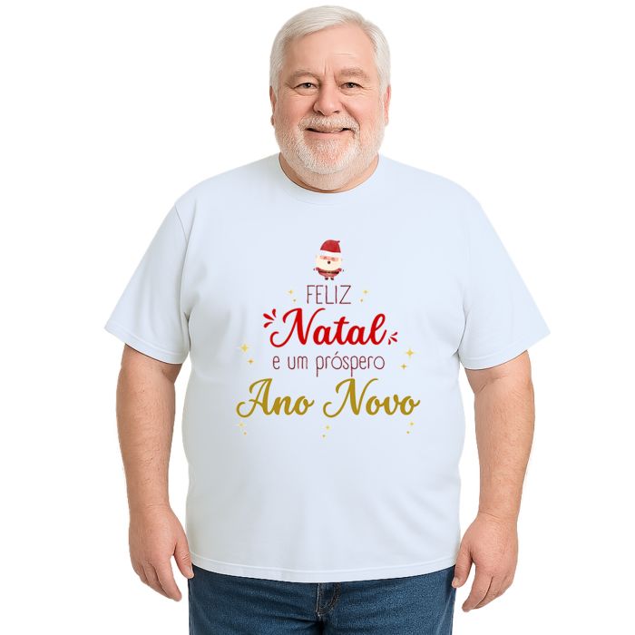 Camiseta Feliz Natal Próspero Ano Novo Personalizada