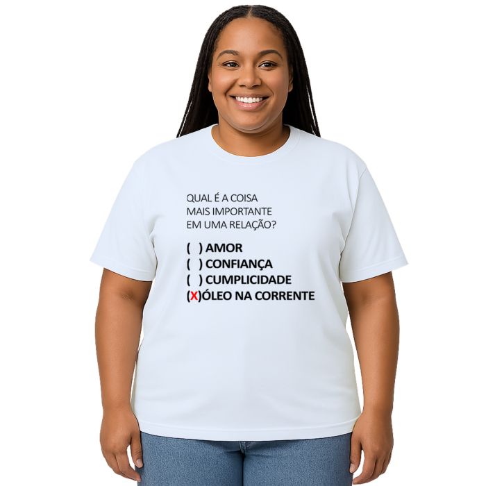 Camiseta Relação Óleo na Corrente Estampa Personalizada