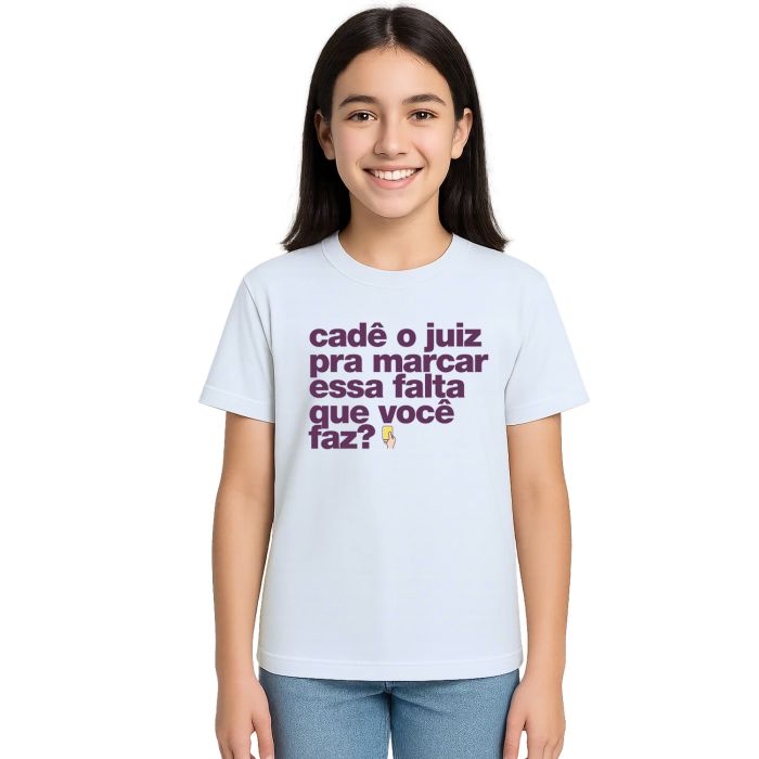 Camiseta Cadê Juiz Falta Que Você Faz Personalizada