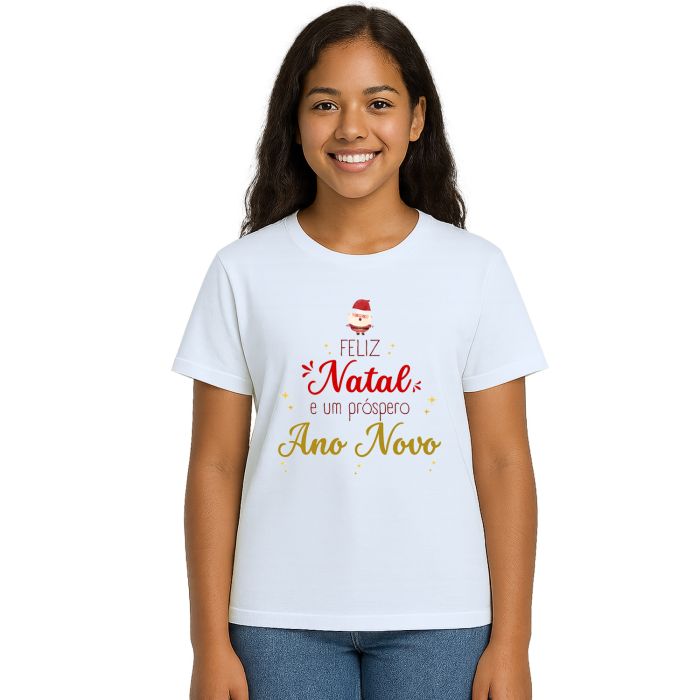 Camiseta Feliz Natal Próspero Ano Novo Personalizada