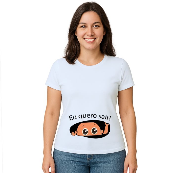 Camiseta Bebê na Barriga Eu Quero Sair Personalizada