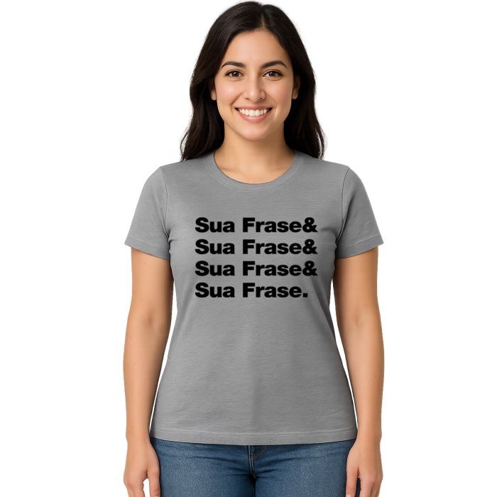 Camiseta Sua Frase Aqui Frase& Estampa Personalizada