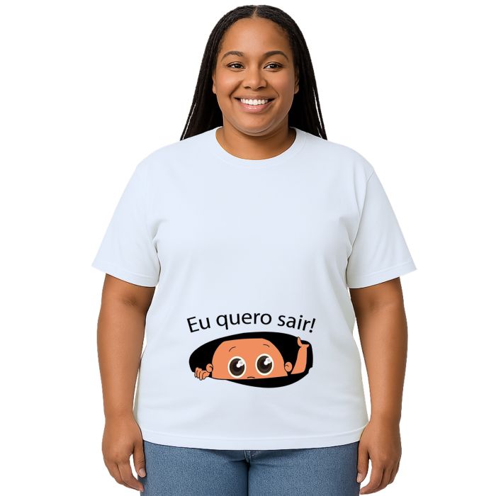 Camiseta Bebê na Barriga Eu Quero Sair Personalizada