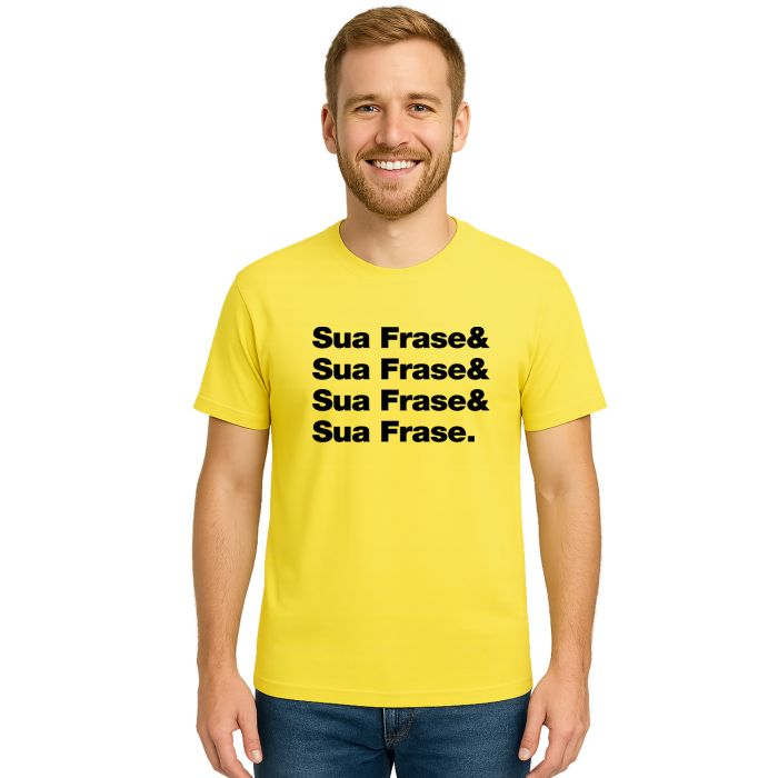 Camiseta Sua Frase Aqui Frase& Estampa Personalizada