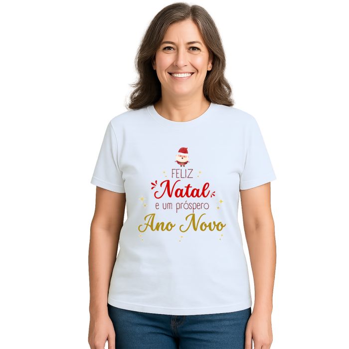 Camiseta Feliz Natal Próspero Ano Novo Personalizada