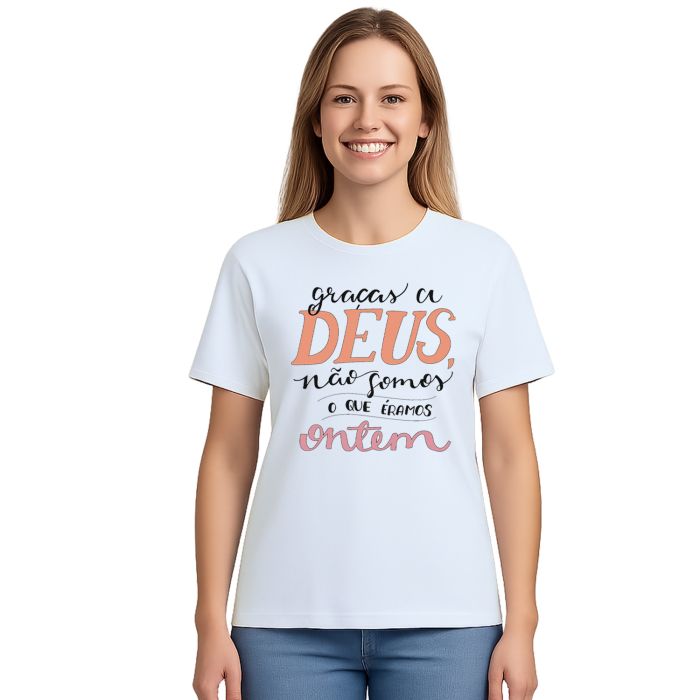 Camiseta Deus Não Somos Que Eramos Personalizada