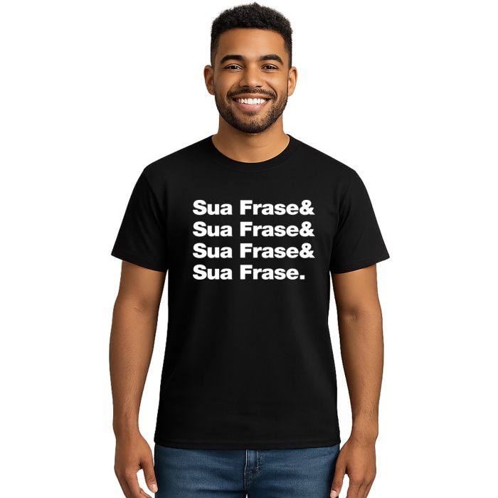 Camiseta Sua Frase Aqui Frase& Personalizada Algodão