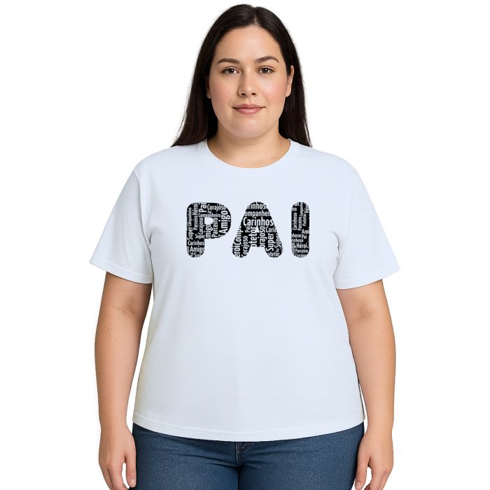 Camiseta Pai Frases Dia dos Pais Estampa Personalizada
