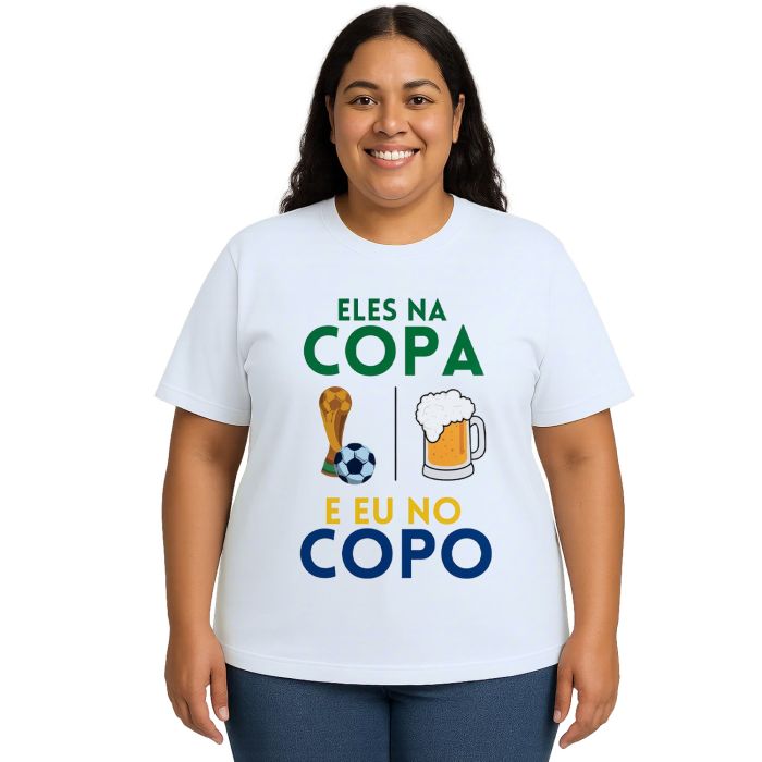 Camiseta Eles Na Copa Eu No Copo Estampa Personalizada