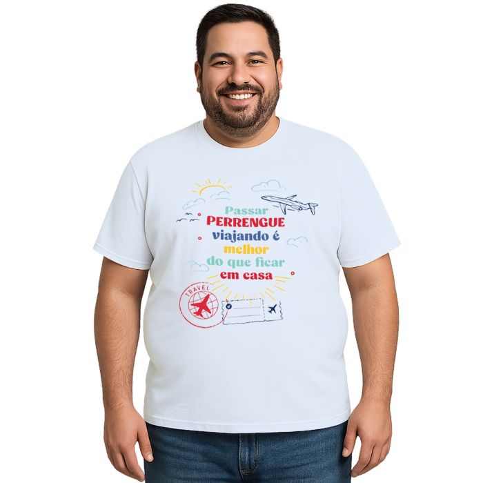 Camiseta Passar Perrengue Viajando Estampa Personalizada
