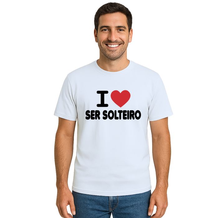 Camiseta Amo Ser Solteiro I Love Estampa Personalizada
