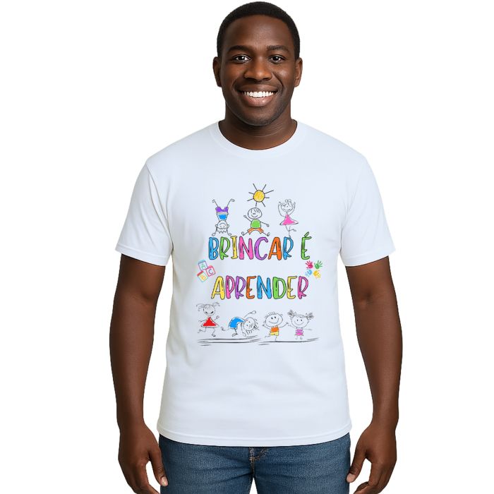 Camiseta Brincar é Aprender Crianças Estampa Personalizada