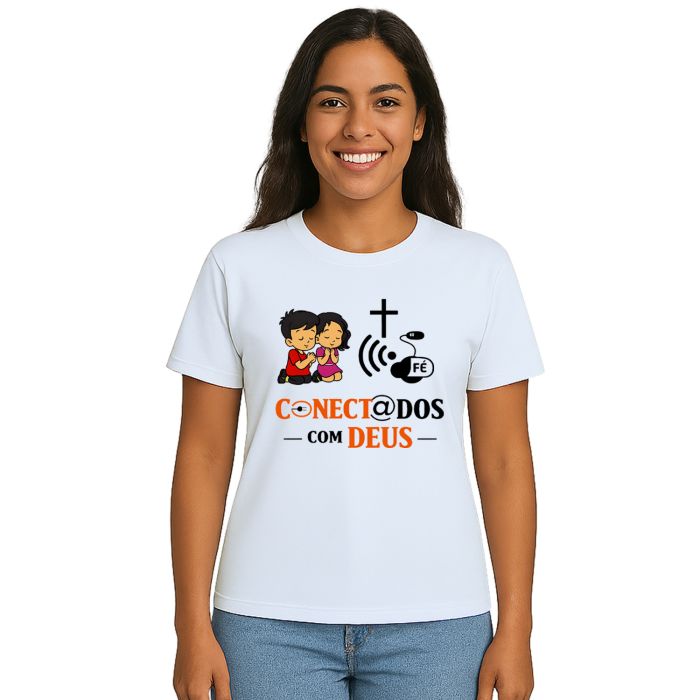 Camiseta Conectados Com Deus Estampa Personalizada