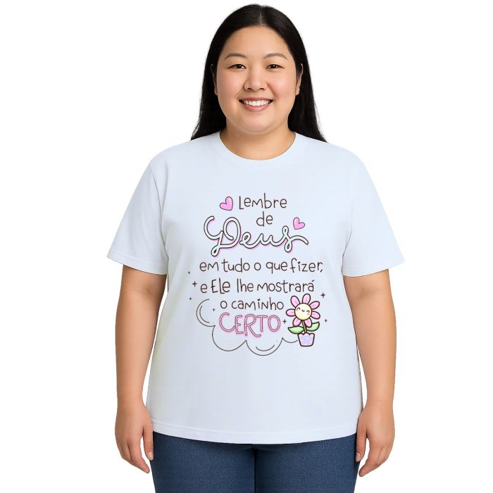 Camiseta Deus Mostrará o Caminho Estampa Personalizada