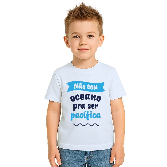 Camiseta Não sou oceano pra ser pacífica Personalizada