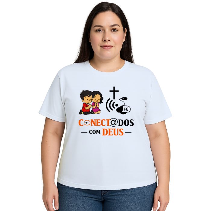 Camiseta Conectados Com Deus Estampa Personalizada