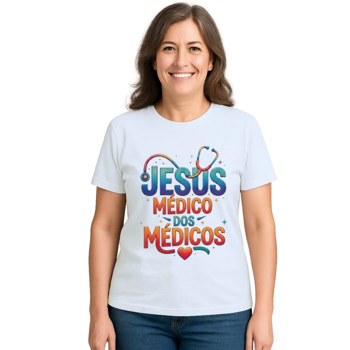 Camiseta Jesus Médico dos Médicos Estampa Personalizada