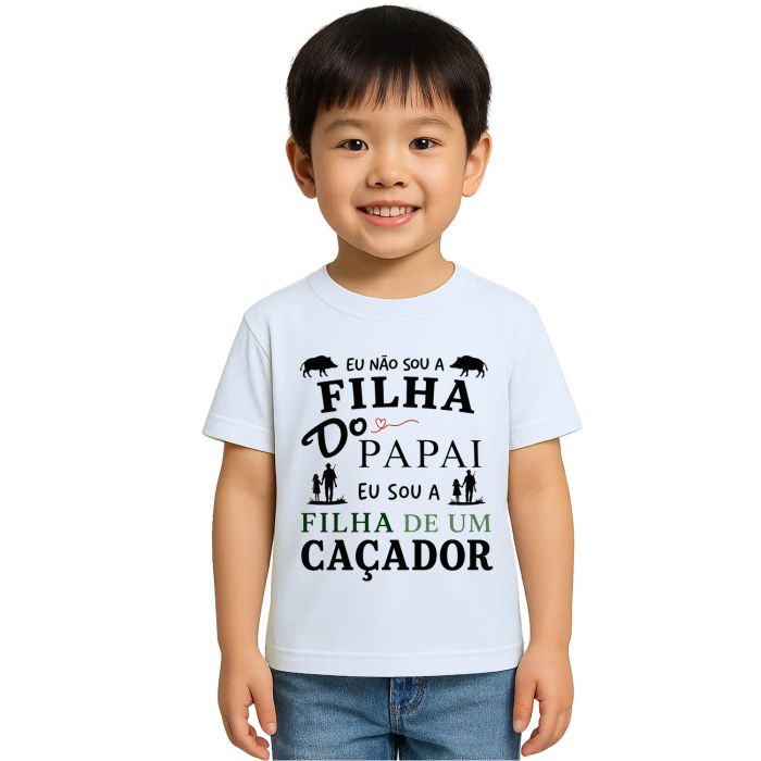 Camiseta Filha de Caçador Dia Dos Pais Estampa Personalizada