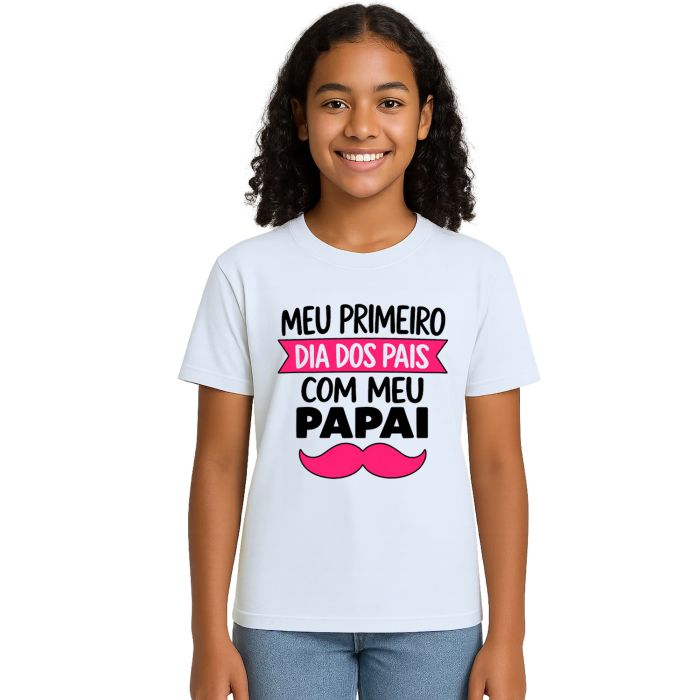 Camiseta Primeiro Dia Dos Pais Bigode Estampa Personalizada