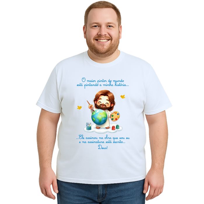 Camiseta Maior Pintor do Mundo Deus Estampa Personalizada