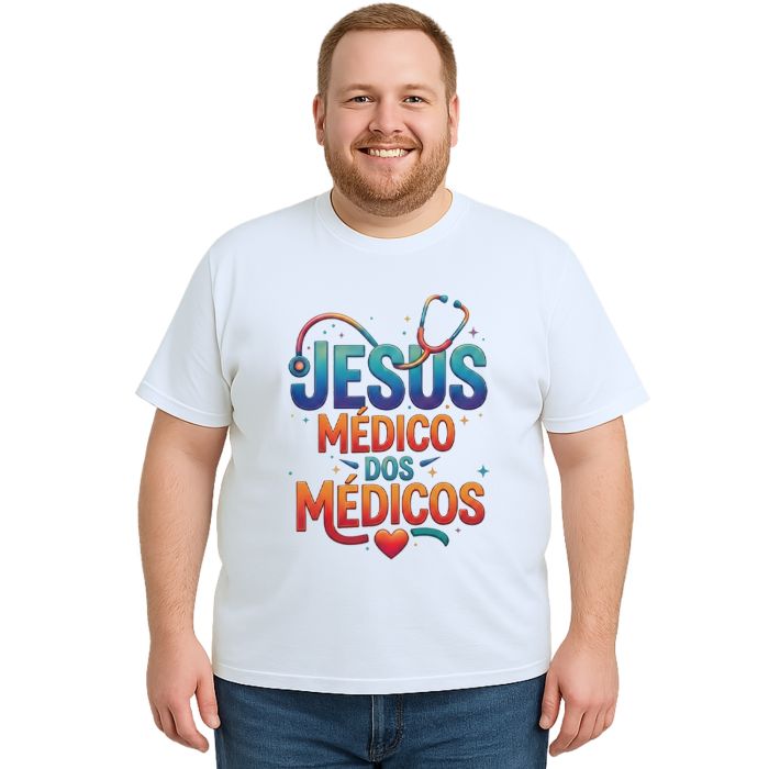Camiseta Jesus Médico dos Médicos Estampa Personalizada