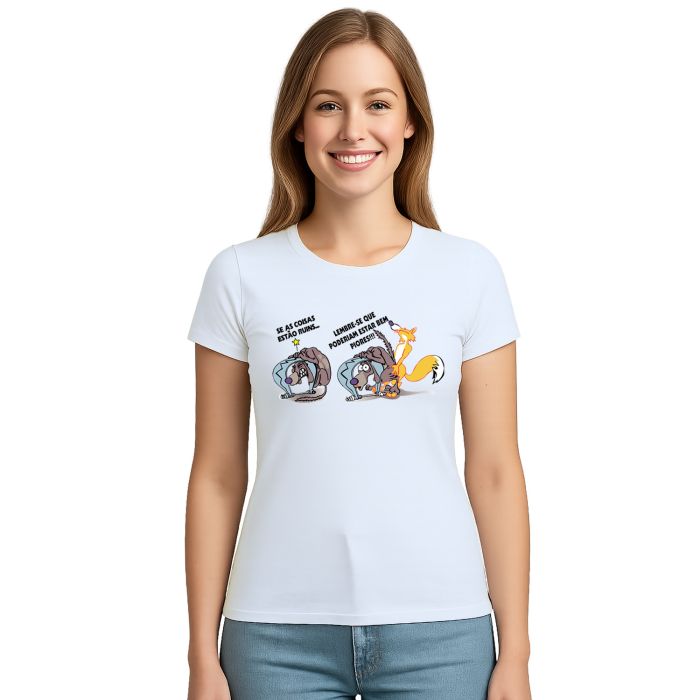 Camiseta Se Está Ruim Pode Piorar Estampa Personalizada