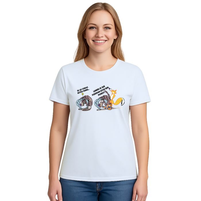 Camiseta Se Está Ruim Pode Piorar Estampa Personalizada