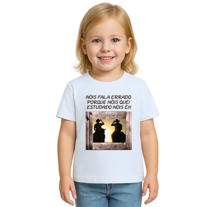 Camiseta Nóis Fala Errado Porque Nóis Qué Personalizada