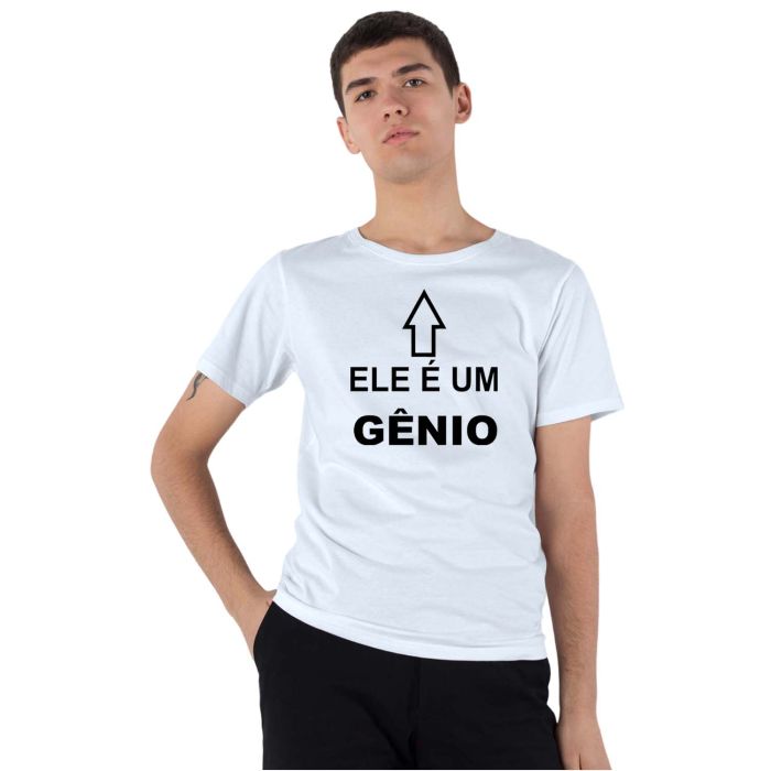Camiseta Ele É Um Gênio Estampa Personalizada