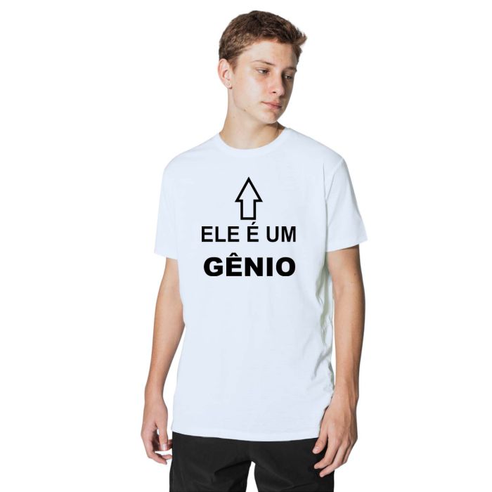 Camiseta Ele É Um Gênio Estampa Personalizada