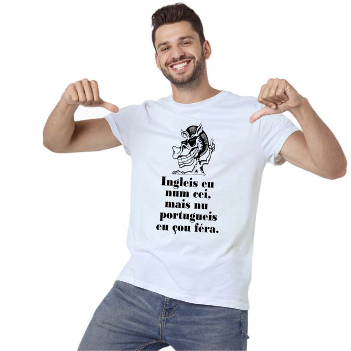 Camiseta Portugueis Eu Çou Féra Estampa Personalizada