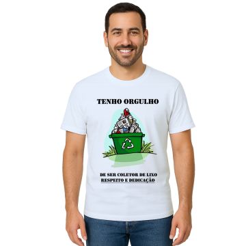 Camiseta Tenho Orgulho De Ser Gari Estampa Personalizada