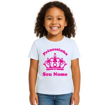 Camiseta Coroa Rosa Princesinha Estampa Personalizada