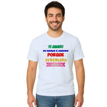 Camiseta Carnaval Amarei Março A Janeiro Personalizada