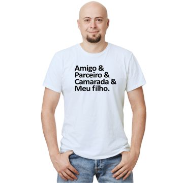 Camiseta Amigo Parceiro Camarada Filho Personalizada
