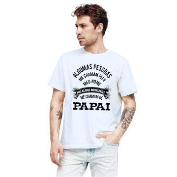 Camiseta Pessoas Importantes Chamam Papai Personalizada