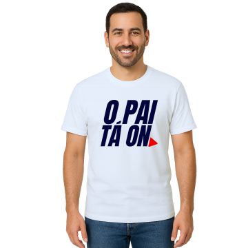 Camiseta Pai Ta On Dia dos Pais Estampa Personalizada