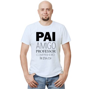 Camiseta Pai Amigo Professor Companheiro Personalizada