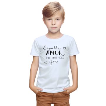 Camiseta Espalhe Amor Onde For Estampa Personalizada