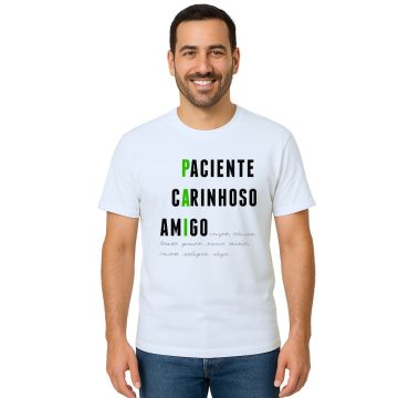 Camiseta Pai Paciente Carinhoso Amigo Personalizada