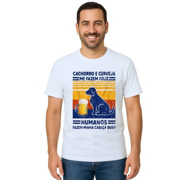 Camiseta Cachorro e Cerveja Me Fazem Feliz Personalizada