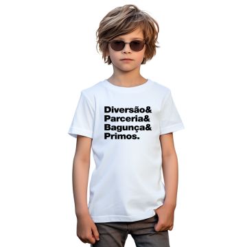 Camiseta Diversão Parceria Bagunça Primos Algodão