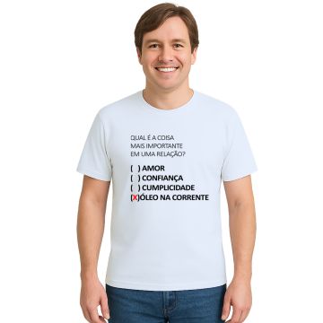 Camiseta Relação Óleo na Corrente Estampa Personalizada