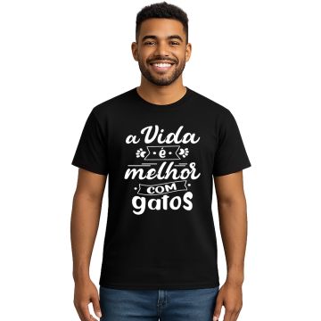 Camiseta Vida Melhor com Gatos Personalizada Algodão